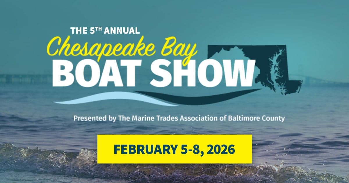 Chesapeake Bay Boat Show 2026 — Dates, Parking, Tickets & Highlights
